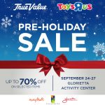 Ayala Malls (Glorietta) - Pre-Holiday Sale: Up to 70% Off on Selected Items at True Value and Toys"R"Us