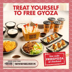 Tokyo Tokyo - Get FREE Fried Gyoza With Minimum Order of ₱700 via Delivery
