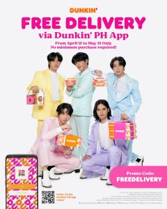 Dunkin Donuts - FREE Delivery on Orders via the Dunkin PH App