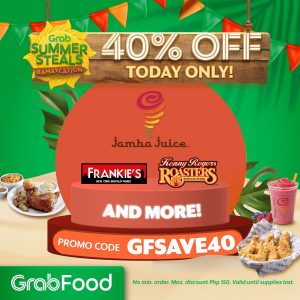 GrabFood - April 23 Summer Steals Bahaycation Promo: Get 40% Off