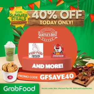 GrabFood - April 25 Summer Steals Bahaycation Promo: Get 40% Off