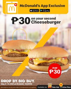 McDonald's - App Exclusive: Buy 1 Get the 2nd Cheesebuger for ₱30