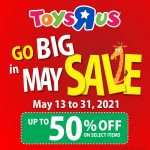 ToysRUs - GO BIG in May Sale: Get Up to 50% Off on Select Items