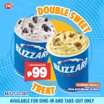 Dairy Queen - Get 2 Mini Blizzards for P99