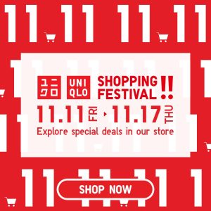 Uniqlo - 11.11 Shopping Festival Promo