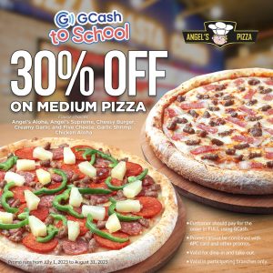 Angel's Pizza - GCash To School Promo
