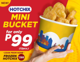 Hotchix Mini Bucket for ₱99 @ Ministop Philippines