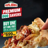Premium Duo Savers – Buy 1, Get 1 Free on 12″ Pizzas for ₱699 @ Papa John’s