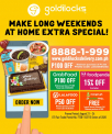 Goldilocks – Long Weekends at Home Deals