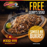 Gerry’s Grill – FREE Sisig with Minimum Order of ₱500