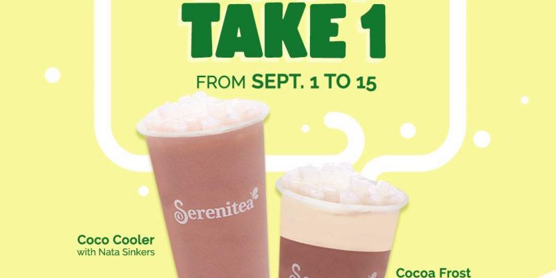 Serenitea – Buy 1, Take 1 Promo