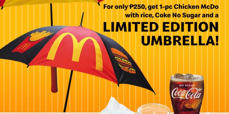 McDonald’s – FREE Limited Edition McDo Umbrella for Every Purchase of 1-pc Chicken McDo with Rice & Coke No Sugar
