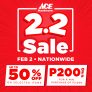 Ace Hardware – 2.2 Sale: Up to 50% and ₱200 Off