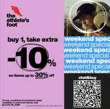 The Athlete’s Foot – Weekend Special: Buy 1 Take an Extra 10% Off