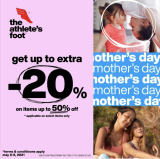 The Athlete’s Foot – Mother’s Day Promo: Get Up to Extra 20% Off