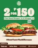 Burger King – 2 for ₱150 Whopper Jr. Promo