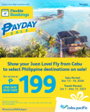 Cebu Pacific Air – Payday Sale: As Low As ₱199 One-Way Base Fare from Cebu to Select Domestic Destinations