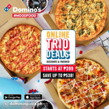 Domino’s Pizza – Online Trio Deals: Save Up to P538