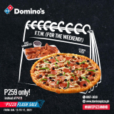Domino’s Pizza – Pizza Flash Sale: Get Any 10″ Pizza for ₱259
