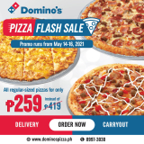 Domino’s Pizza – Pizza Flash Sale: Regular Pizza for P259 (Was P419)