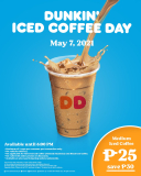Dunkin Donuts – Iced Coffee Day: Get Medium Iced Coffee for ₱25 (Save ₱30)