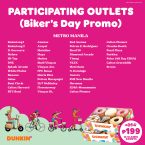 List of Participating Non-Mall Outlets for Dunkin’s Biker’s Day Promo