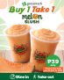 Greenwich – Buy 1 Take 1 Melon Slush Promo