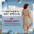 Wilcon Depot – Mom’s Day Sale: Get Up to 50% Off