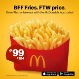 McDonald’s – BFF Fries Deal at ₱99 (Was ₱124)