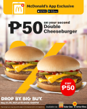 McDonald’s – App Exclusive: Get 2nd Double Cheeseburger for P50