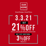 Our Home – 3.3 Deal: Get 21% Off on Regular Priced Furniture