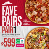 Pizza Hut – Fave Pairs Promo: Starts at P599