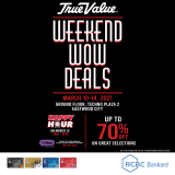 True Value Hardware – Weekend Wow Deals: Get Up to 70% Off at Eastwood City Branch