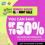 Watsons – Members Weekend Blowout Sale